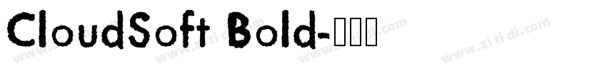 CloudSoft Bold字体转换